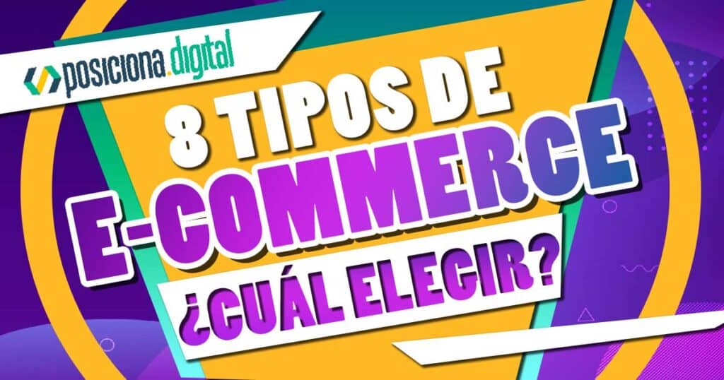8 tipos de comercio electrónico